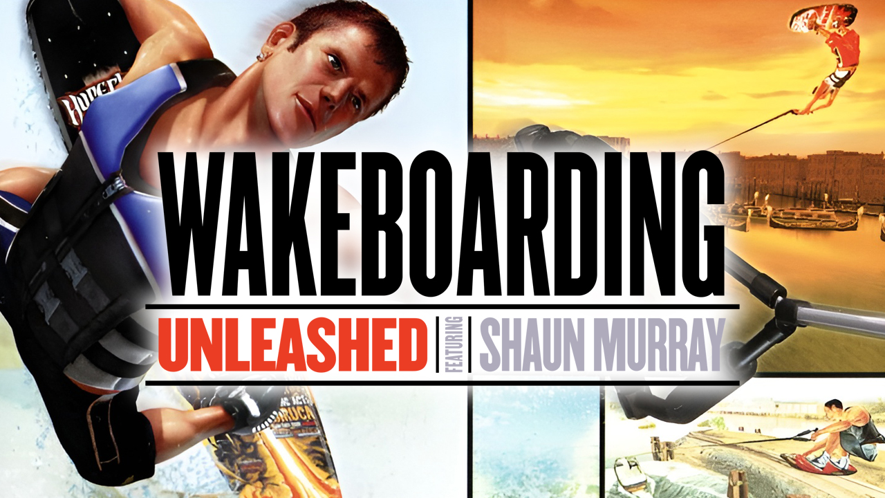 Wakeboarding Unleashed