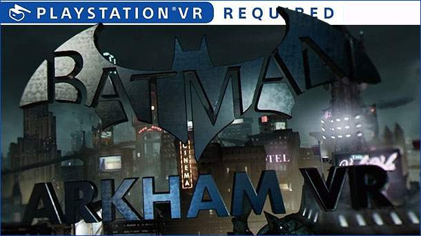 Batman: Arkham VR