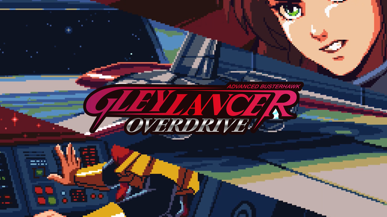 Gley Lancer: Overdrive - Remake von Advanced Busterhawk Gley Lancer