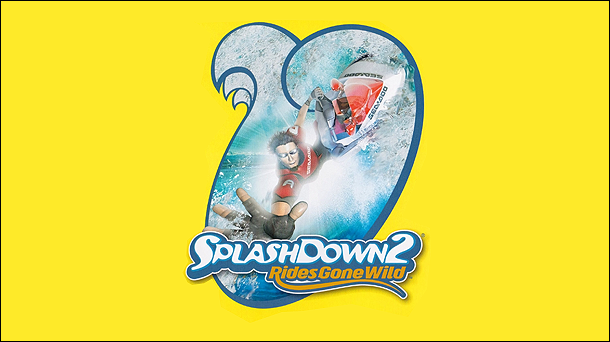 Splashdown 2: Rides gone Wild
