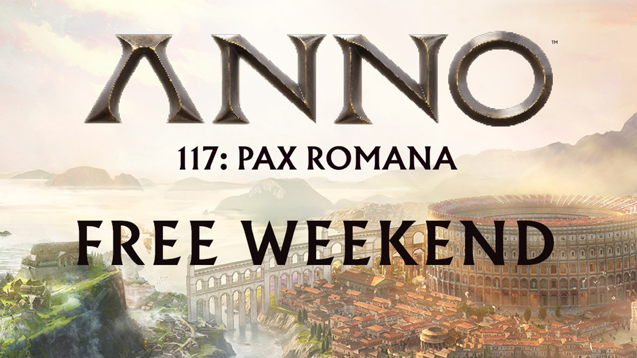 Free Weekend zu Anno 117: Pax Romana
